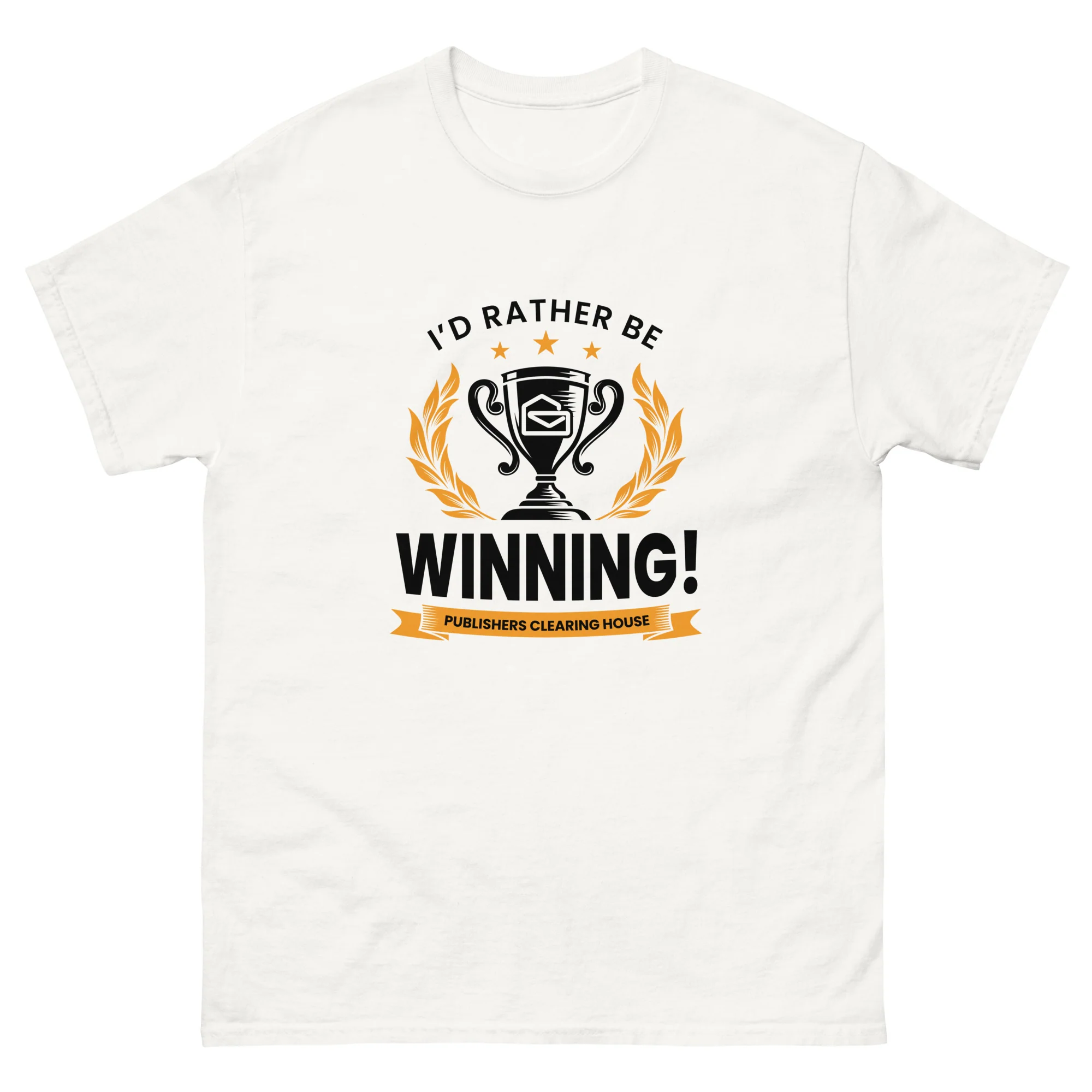 I'd Rather Be Winning Classic Tee (Unisex)